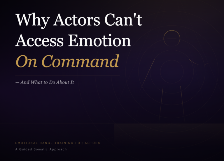 Why Actors Can't Access Emotion On Command — And What to Do About It